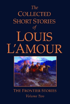 Collected Short Stories of Louis L'Amour book