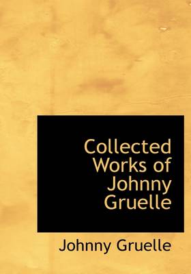 Collected Works of Johnny Gruelle book