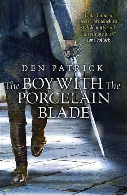 Boy with the Porcelain Blade book