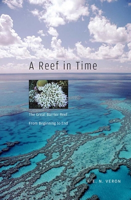 Reef in Time by J.E.N. Veron