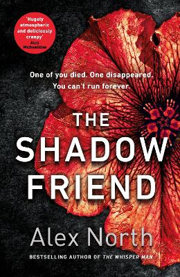 The Shadow Friend: The gripping new psychological thriller from the Richard & Judy bestselling author of The Whisper Man book