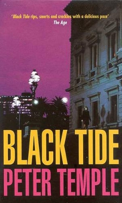 Black Tide by Peter Temple