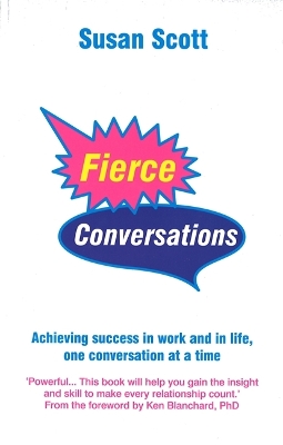 Fierce Conversations by Susan Scott