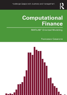 Computational Finance: MATLAB® Oriented Modeling by Francesco Cesarone