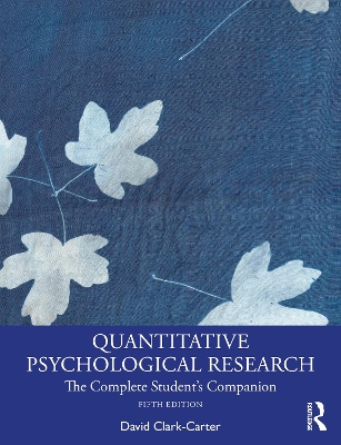 Quantitative Psychological Research: The Complete Student's Companion book