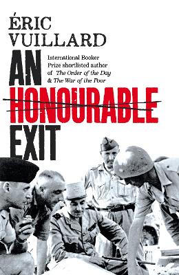 An Honourable Exit by Eric Vuillard