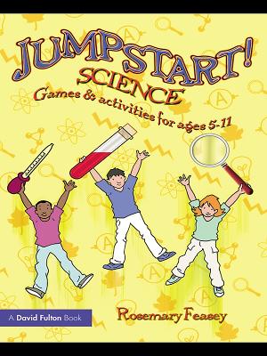 Jumpstart! Science: Games and Activities for Ages 5-11 book