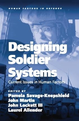 Designing Soldier Systems by John Martin