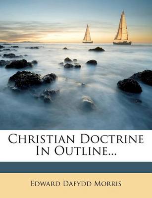 Christian Doctrine in Outline... book