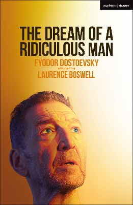 The Dream of a Ridiculous Man book