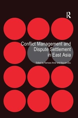 Conflict Management and Dispute Settlement in East Asia book