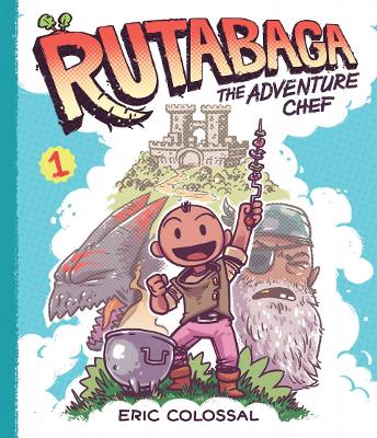 Rutabaga the Adventure Chef book
