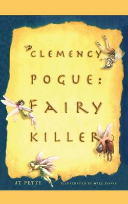 Clemency Pogue: Fairy Killer book