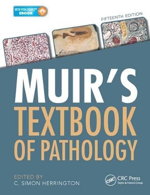 Muir's Textbook of Pathology by C Simon Herrington