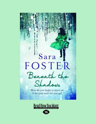 Beneath the Shadows by Sara Foster