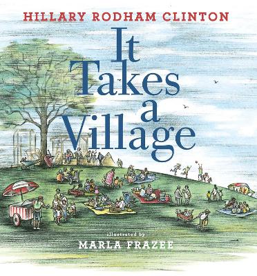 It Takes a Village by Hillary Rodham Clinton