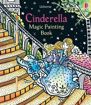 Magic Painting Cinderella by Susanna Davidson