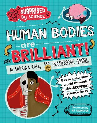 Surprised by Science: Human Bodies are Brilliant! book