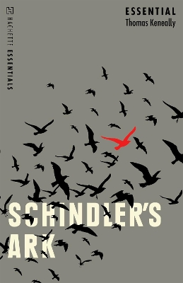 Schindler's Ark: Hachette Essentials book