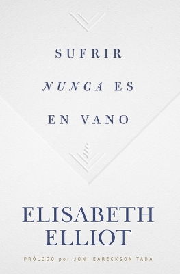 Sufrir nunca es en vano book