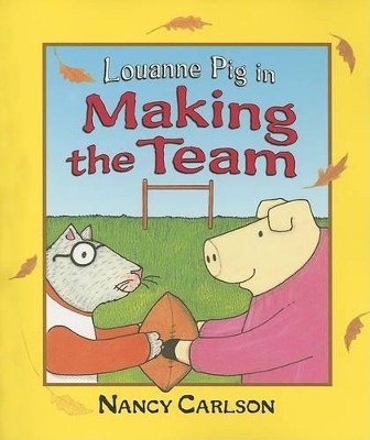 Louanne Pig In Making The Team book