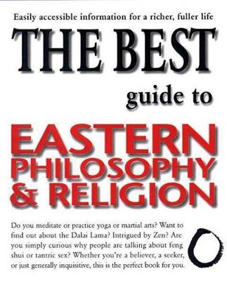 Best Guide to Eastern Philosophy and Religion book