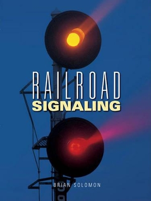 Railroad Signaling book