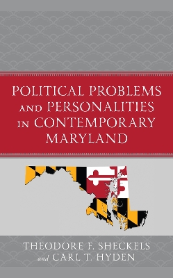 Political Problems and Personalities in Contemporary Maryland book