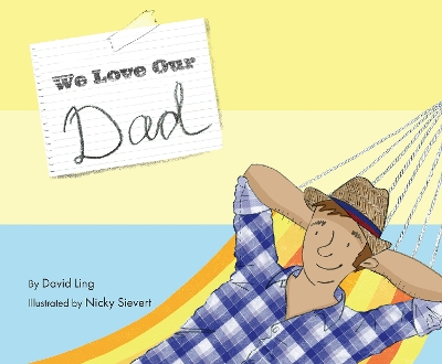 We Love Our Dad by David Ling