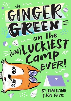 Ginger Green on the (UN)LUCKIEST Camp Ever!: Volume 3 book