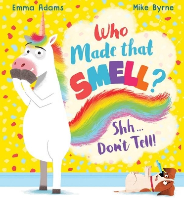 Who Made that Smell? Shh...Don't Tell! book