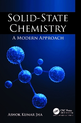 Solid-State Chemistry: A Modern Approach book