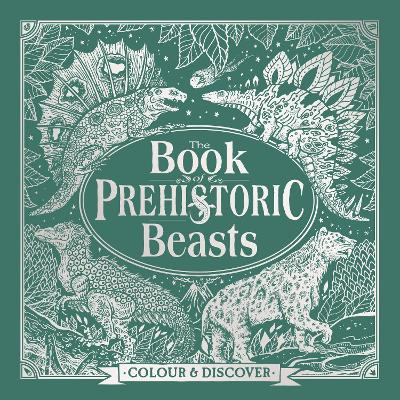 Book of Prehistoric Beasts book