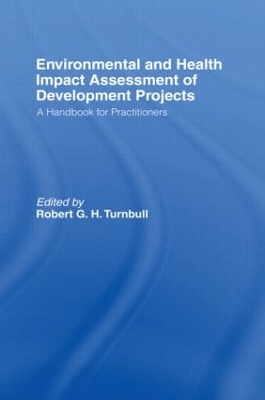 Environmental and Health Impact Assessment of Development Projects book