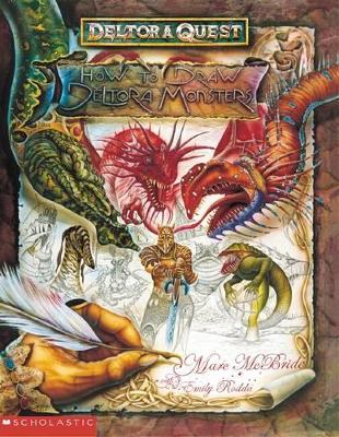 Deltora Quest: How to Draw Deltora Monsters book