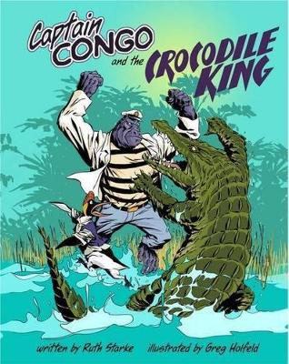 Captain Congo and the Crocodile King book