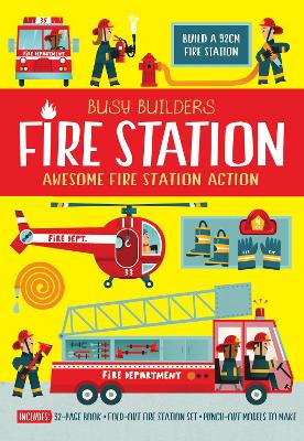 Busy Builders: Fire Station by Chris Oxlade