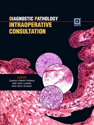 Diagnostic Pathology: Intraoperative Consultation book
