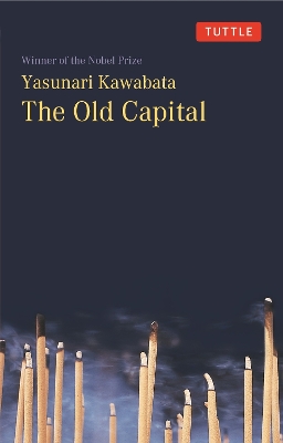 The Old Capital: Winner of the Nobel Prize book