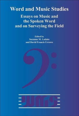 Word and Music Studies by Suzanne M. Lodato
