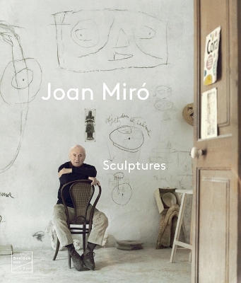 Joan Miró: Sculptures book