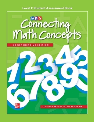 Connecting Math Concepts Level C, Student Assessment Book book
