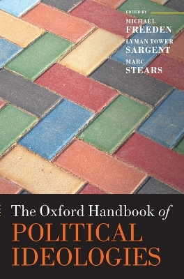 Oxford Handbook of Political Ideologies by Michael Freeden