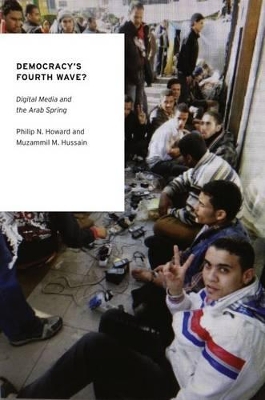 Democracy's Fourth Wave? by Philip N. Howard