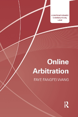 Online Arbitration by Faye Fangfei Wang