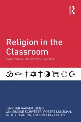 Religion in the Classroom by Jennifer Hauver James