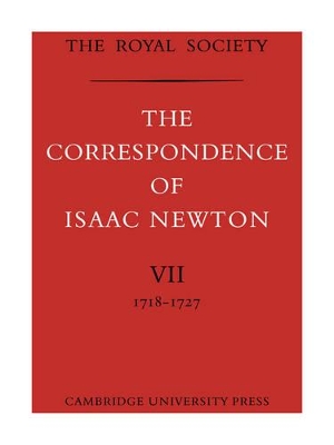 The Correspondence of Isaac Newton by Isaac Newton