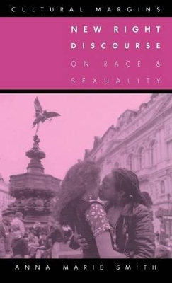 New Right Discourse on Race and Sexuality by Anna Marie Smith