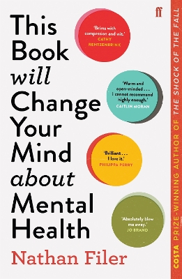 This Book Will Change Your Mind About Mental Health: A journey into the heartland of psychiatry book