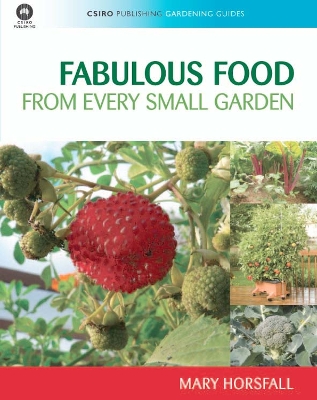 Fabulous Food from Every Small Garden book